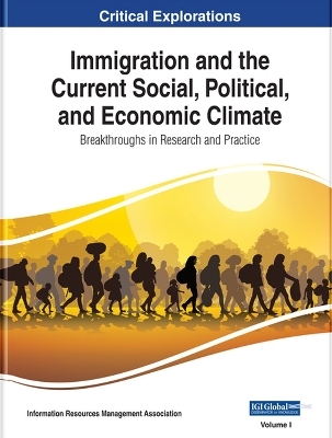 Immigration and the Current Social, Political, and Economic Climate - 