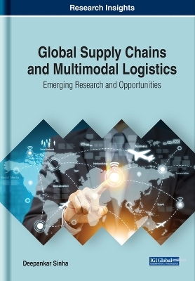 Global Supply Chains and Multimodal Logistics - Deepankar Sinha