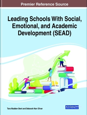 Leading Schools With Social, Emotional, and Academic Development (SEAD) - 