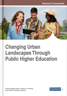 Changing Urban Landscapes Through Public Higher Education - 