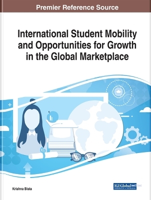 International Student Mobility and Opportunities for Growth in the Global Marketplace - 