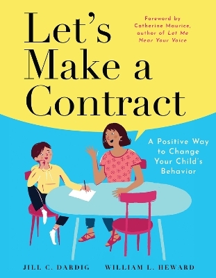 Let's Make a Contract - Jill C. Dardig, William L. Heward