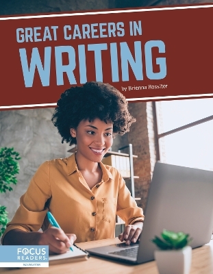 Great Careers in Writing - Brienna Rossiter