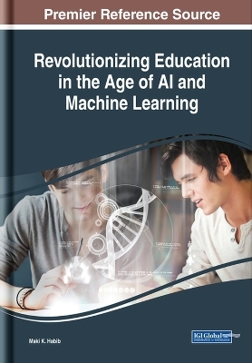 Revolutionizing Education in the Age of AI and Machine Learning - 