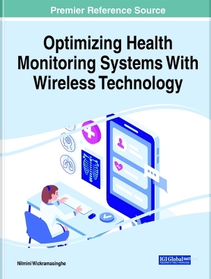 Optimizing Health Monitoring Systems With Wireless Technology - 