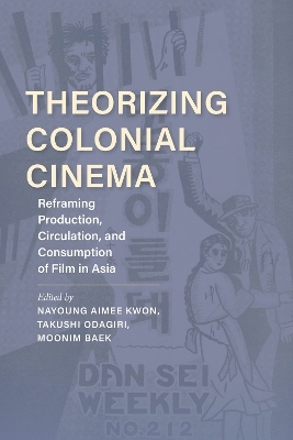 Theorizing Colonial Cinema - 