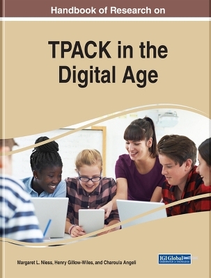 Handbook of Research on TPACK in the Digital Age - 