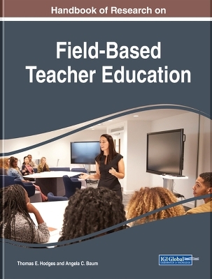 Handbook of Research on Field-Based Teacher Education - 