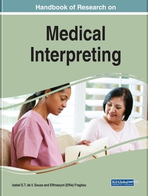 Handbook of Research on Medical Interpreting -  Effrossyni