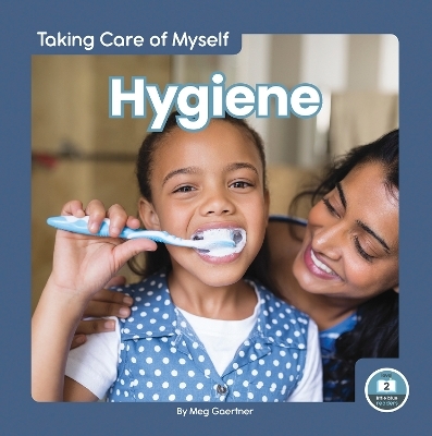 Hygiene - Meg Gaertner