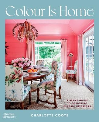 Colour is Home - Charlotte Coote