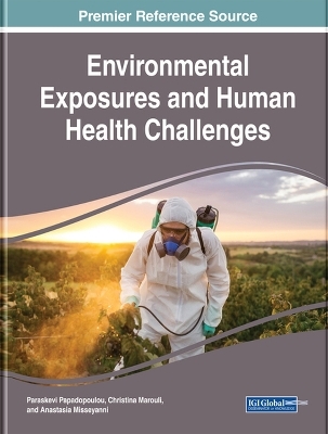 Environmental Exposures and Human Health Challenges - 