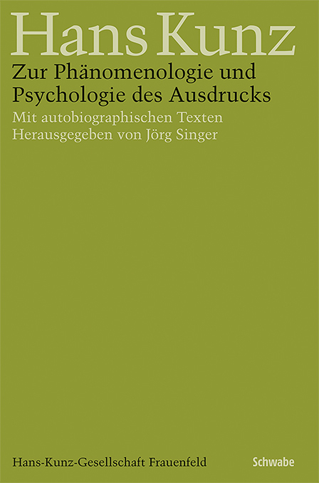 Zur Phänomenologie und Psychologie des Ausdrucks - Hans Kunz