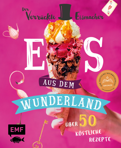 Eis aus dem Wunderland - Matthias Münz