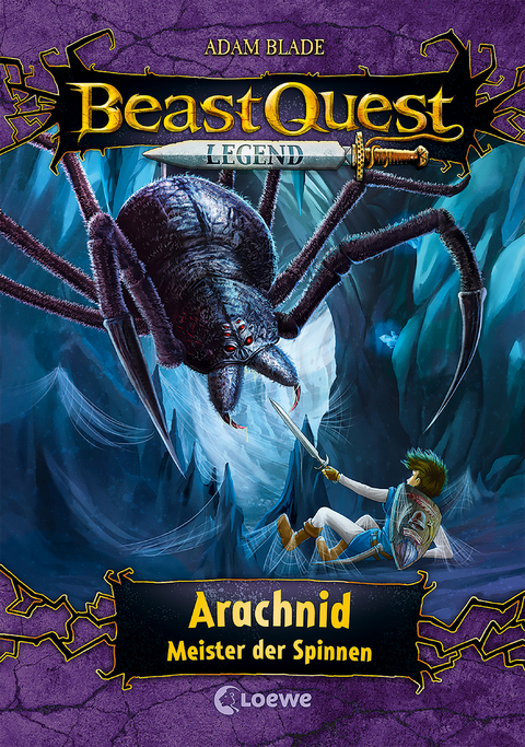 Beast Quest Legend (Band 11) - Arachnid, Meister der Spinnen - Adam Blade