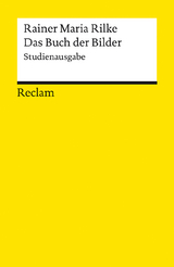 Das Buch der Bilder. Studienausgabe - Rainer Maria Rilke