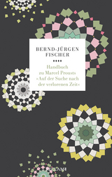 Handbuch zu Marcel Prousts »Auf der Suche nach der verlorenen Zeit« - Bernd-Jürgen Fischer