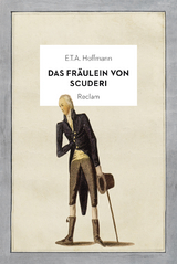 Das Fräulein von Scuderi - E.T.A. Hoffmann