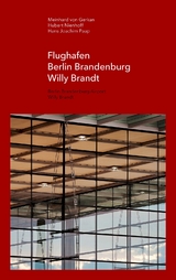 Flughafen Berlin Brandenburg Willy Brandt / Berlin Brandenburg Airport Willy Brandt - 