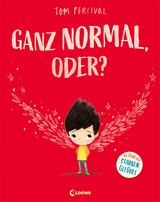 Ganz normal, oder? (Die Reihe der starken Gefühle) - Tom Percival