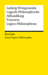 Logisch-Philosophische Abhandlung. Tractatus Logico-Philosophicus. [Great Papers Philosopie] - Ludwig Wittgenstein