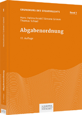 Abgabenordnung - Hans Helmschrott, Simone Grimm, Thomas Scheel