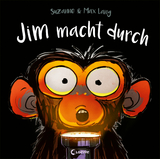 Jim macht durch - Suzanne Lang