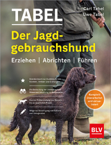 Der Jagdgebrauchshund - Tabel, Uwe