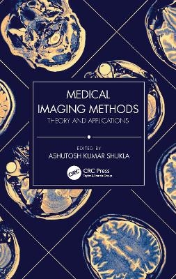 Medical Imaging Methods - 