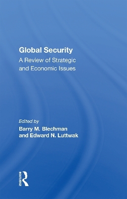 Global Security - Barry M Blechman