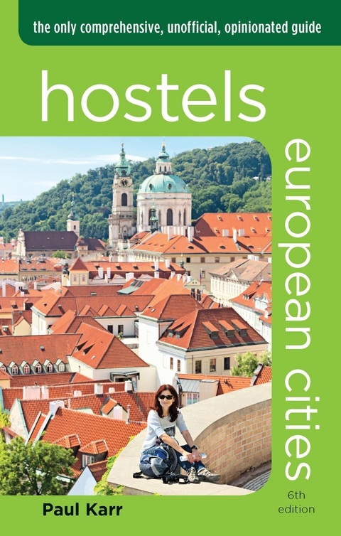 Hostels European Cities -  Paul Karr