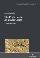 The Prose Poem As a (Non)Genre - Agnieszka Kluba