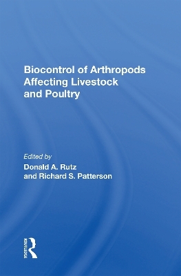 Biocontrol Of Arthropods Affecting Livestock And Poultry - Donald A Rutz