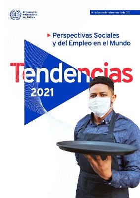 Perspectivas Sociales y Del Empleo En El Mundo -  Oficina Internacional del Trabajo