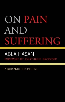 On Pain and Suffering - Abla Hasan