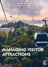 Managing Visitor Attractions - Fyall, Alan; Garrod, Brian; Leask, Anna; Wanhill, Stephen