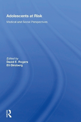 Adolescents At Risk - David E. Rogers