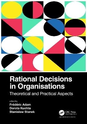 Rational Decisions in Organisations - 