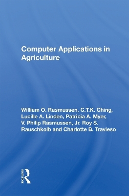 Computer Applications In Agriculture - William Otto Rasmussen