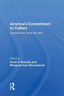 America's Commitment To Culture - Kevin V Mulcahy