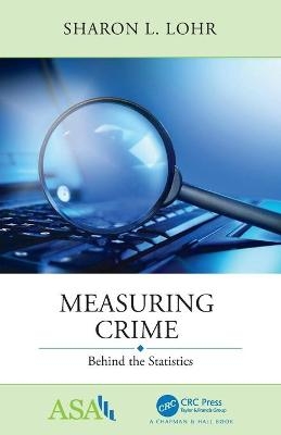 Measuring Crime - Sharon L. Lohr