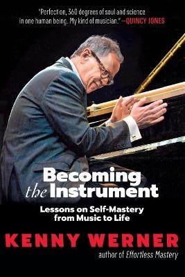 Becoming the Instrument - Kenny Werner