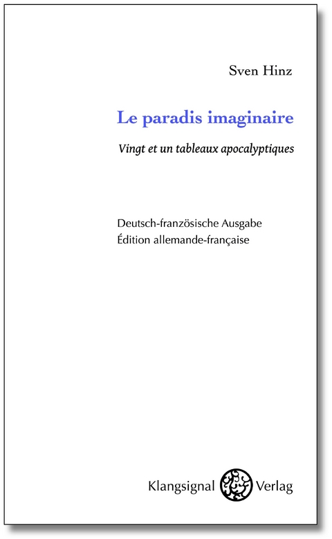 Le paradis imaginaire - Sven Hinz