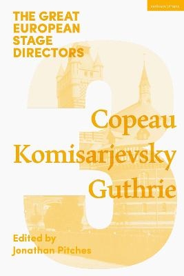 The Great European Stage Directors Volume 3 - 