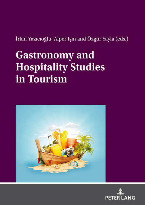 Gastronomy and Hospitality Studies in Tourism - 