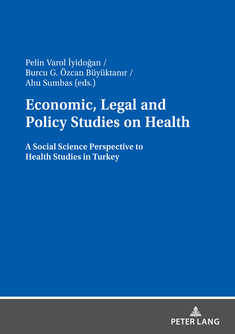 Economic, Legal and Policy Studies on Health - 