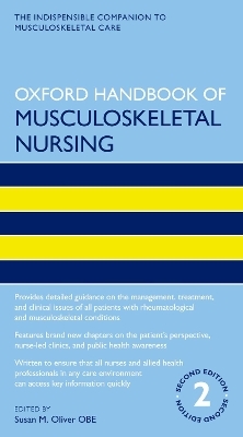 Oxford Handbook of Musculoskeletal Nursing - 