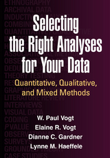 Selecting the Right Analyses for Your Data - W. Paul Vogt, Elaine R. Vogt, Dianne C. Gardner, Lynne M. Haeffele