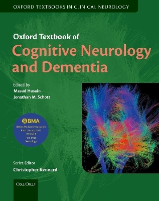 Oxford Textbook of Cognitive Neurology and Dementia - 