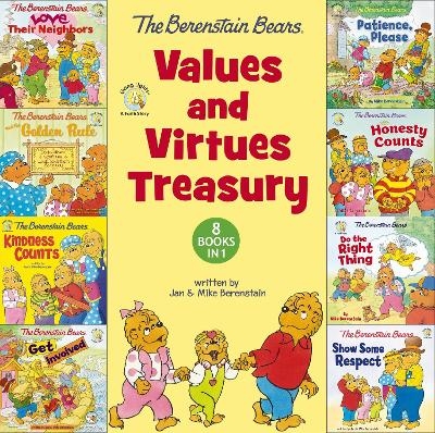 The Berenstain Bears Values and Virtues Treasury - Mike Berenstain